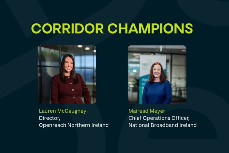 Combined graphic featuring Mairead Meyer, Chief Operations Officer, National Broadband Ireland, and Lauren McGaughey, Director, Openreach NI, DBEC Corridor Champions for digital connectivity.